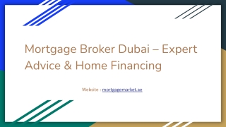Mortgage Broker Dubai – Expert Advice & Home Financing