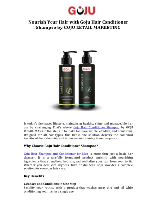 Nourish Your Hair with Goju Hair Conditioner Shampoo by GOJU RETAIL MARKETING
