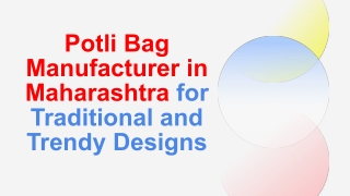 Potli Bag Manufacturer in Maharashtra