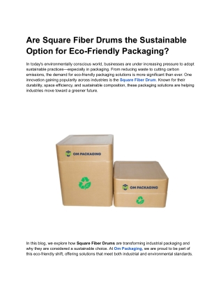 Square Fiber Drums