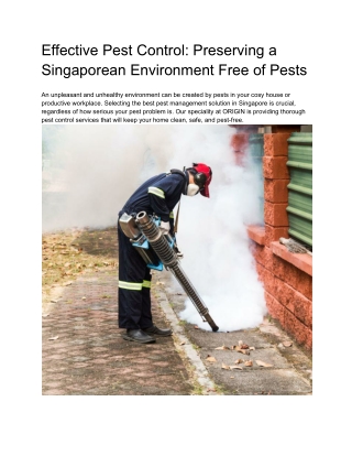 Effective Pest Control_ Preserving a Singaporean Environment Free of Pests