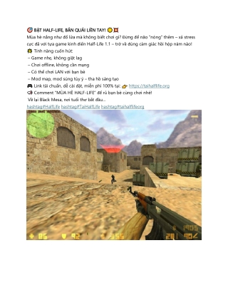 Bật Half Life, bắn quái liền tay