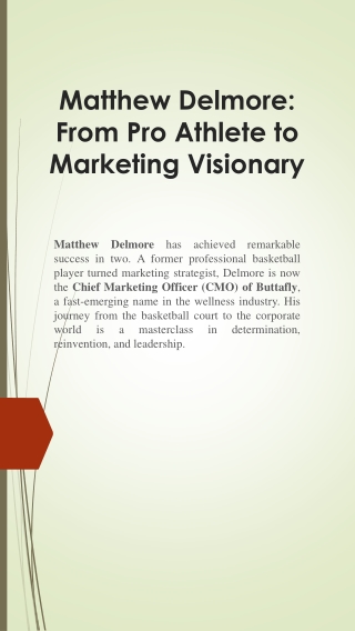 Matthew Delmore From Pro Athlete to Marketing Visionary