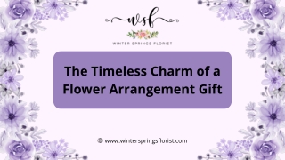 The Timeless Charm of a Flower Arrangement Gift