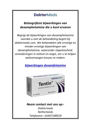 Belangrijkste bijwerkingen van dexamphetamine die u kunt ervaren