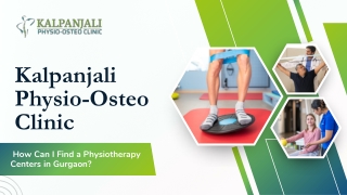 Where Can I Find a Reliable Physiotherapy Clinic in Gurgaon?