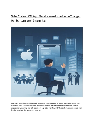 iOS App Development - A Game Changer For Startups and Enterprises