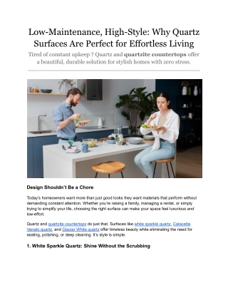 Low-Maintenance, High-Style: Why Quartz Surfaces Are Perfect for Effortless Livi