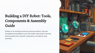 Build a DIY Robot – Tools, Components & Assembly Guide | MakerBazar.in