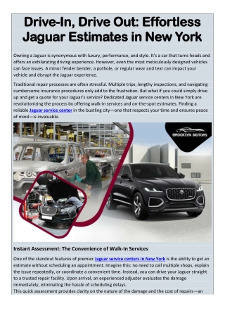 Drive-In, Drive Out- Effortless Jaguar Estimates in New York