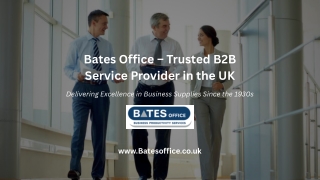Bates Office – Trusted B2B Service Provider in the UK