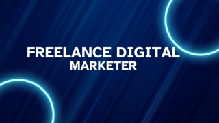 FREELANCE DIGITAL MARKETER