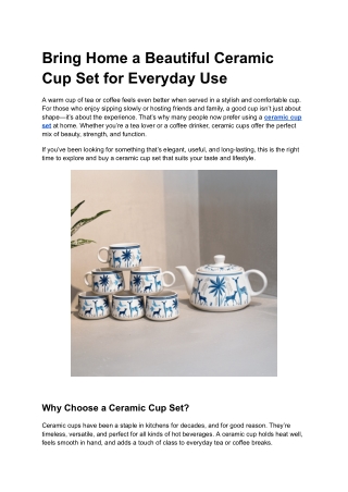 Bring Home a Beautiful Ceramic Cup Set for Everyday Use