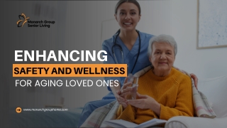 Enhancing Safety and Wellness for Aging Loved Ones