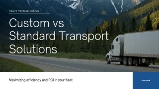 Unlock Efficiency with Custom Truck & Trailer Solutions