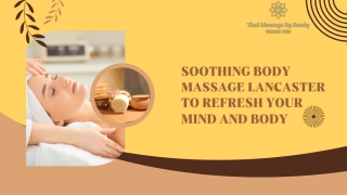 Book the Best Body Massage Lancaster at Sandy Thai Massage