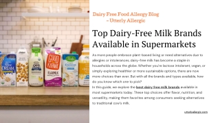 Top Dairy-Free Milk Brands Available in Supermarkets