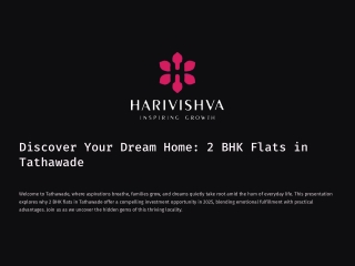 Discover Your Dream Home: 2 BHK Flats in Tathawade | Harivishva Developers