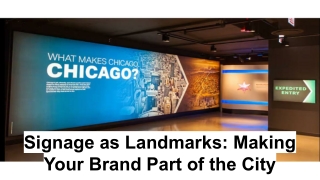 Signage as Landmarks_ Making Your Brand Part of the City