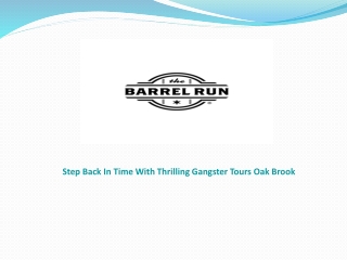 Step Back In Time With Thrilling Gangster Tours Oak Brook