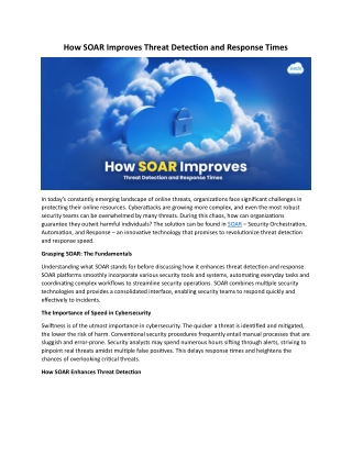 How SOAR Improves Threat Detection and Response Times