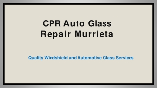 windshield replacement in murrieta ca