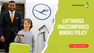 Lufthansa Unaccompanied Minor Policy Guide 2025