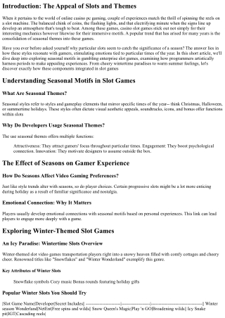 Exploring Seasonal Styles in Online Casino Slot Gamings.