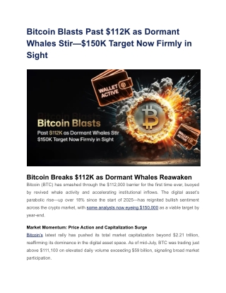 Bitcoin Blasts Past $112K as Dormant Whales Stir—$150K Target Now Firmly in Sight