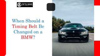 When Should a Timing Belt Be Changed on a BMW