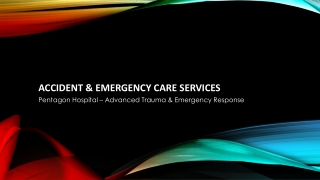 Accident & Emergency Care Services | Pentagon Hospitals Pune