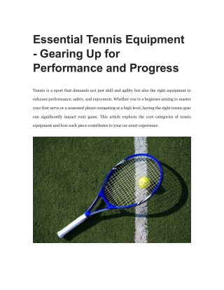 Essential Tennis Equipment - Gearing Up for Performance and Progress