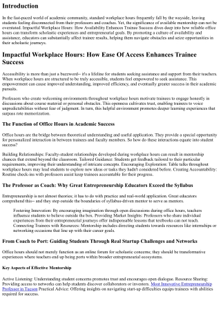 ** Impactful Workplace Hours: How Accessibility Enhances Trainee Success **.