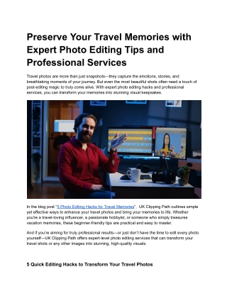 Capture & Enhance Travel Memories with Pro Editing Tips