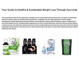 Your Guide to Healthy & Sustainable Weight Loss Through Ayurveda