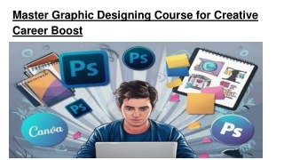 Master Graphic Designing Course for Creative Career Boost