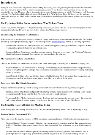 The Psychology Behind Gambling Establishment Slot Machines: Why We Love Them