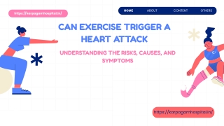 Can Exercise Trigger a Heart Attack? Expert Advice from Karpagam Hospital