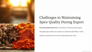 Challenges-in-Maintaining-Spice-Quality-During-Export