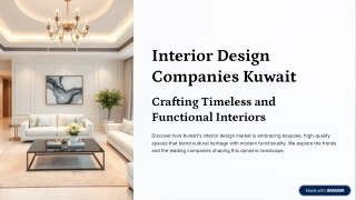 Interior Design Companies Kuwait : Crafting Timeless and Functional Interiors