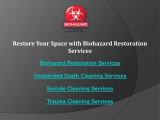 Restore Your Space with Biohazard Restoration Services