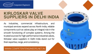 Kirloskar Valve Suppliers in Delhi India Fostering Industrial Excellence and Infrastructure