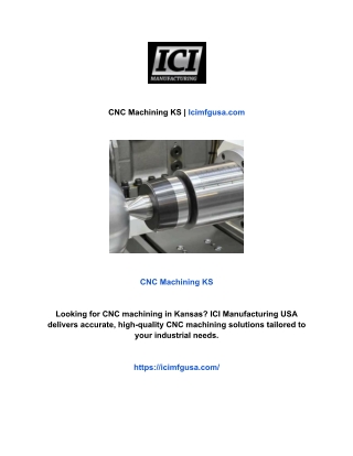 CNC Machining KS | Icimfgusa.com