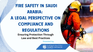 _Fire Safety in Saudi Arabia  A Legal Perspective on Compliance and Regulations