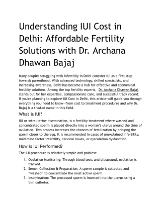 Understanding IUI Cost in Delhi_ Affordable Fertility Solutions with Dr. Archana Dhawan Bajaj