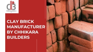 Trusted Clay Brick Manufacturer for Durable Construction