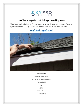 roof leak repair cost skyproroofing.com