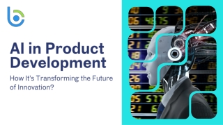AI in Product Development: Driving Smarter, Faster Innovation