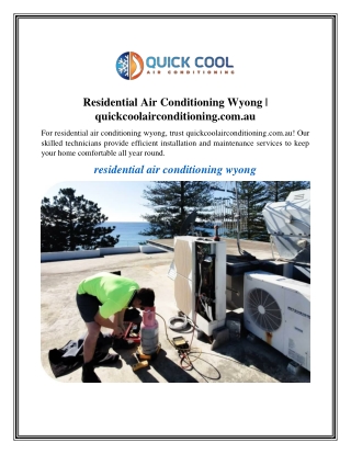 Residential Air Conditioning Wyong quickcoolairconditioning.com.au
