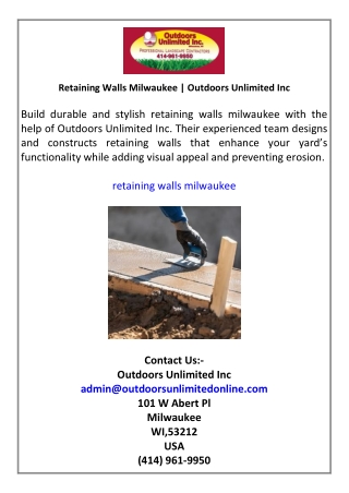 Retaining Walls Milwaukee  Outdoors Unlimited Inc